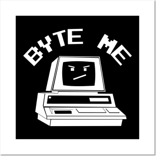 Byte Me Posters and Art